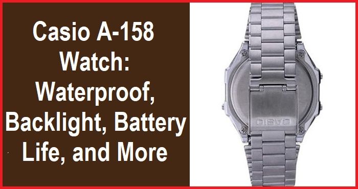 Casio A-158W: durable, waterproof digital watch with backlight and extended battery life.