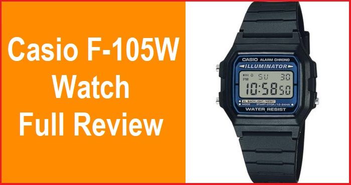 Casio F-105W Watch Full Review