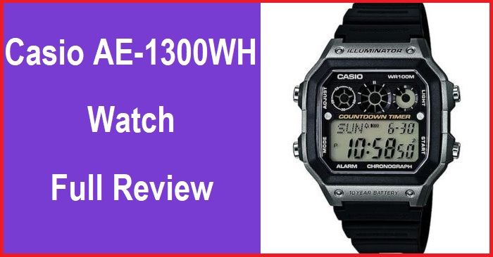 Casio AE-1300WH Watch Full Review