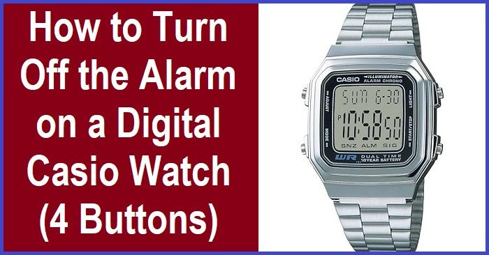Digital Casio Watch Turn Off Alarm Four Buttons