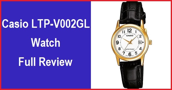 Casio LTP-V002GL Watch Full Review